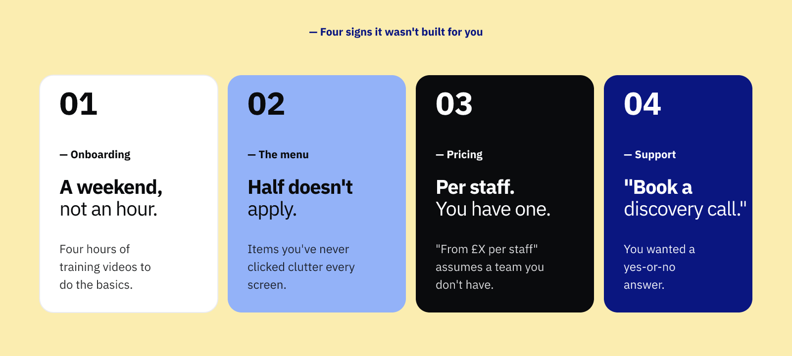 Four signs your software was not built for you, shown as four colour-coded cards.